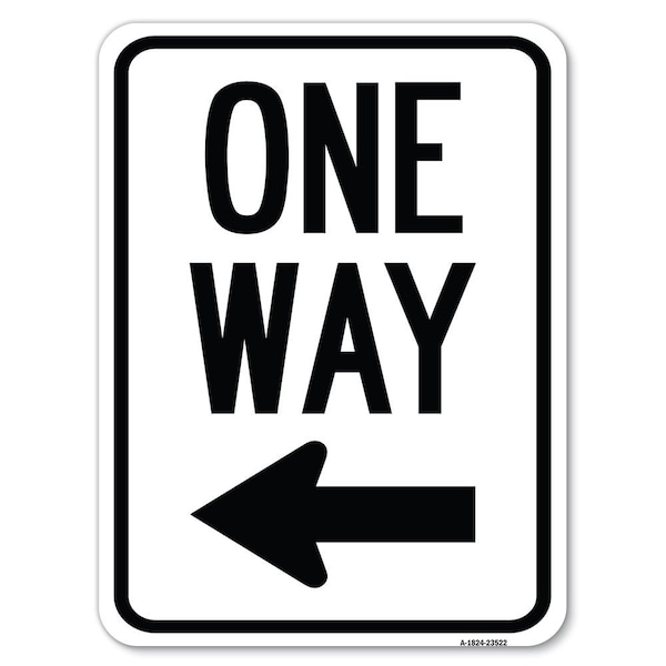 Signmission One Way Sign Left Arrow Heavy-Gauge Aluminum Rust Proof Parking Sign, 18" x 24", A-1824-23522 A-1824-23522 - main